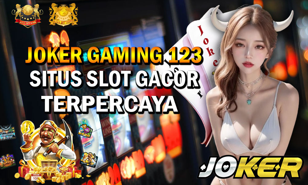 Joker Gaming 123: Situs Slot Gacor Terpercaya