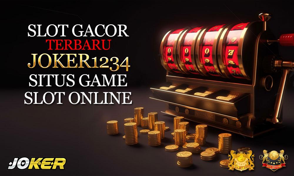 Slotgacor Terbaru Joker123: Situs Game Slot Online