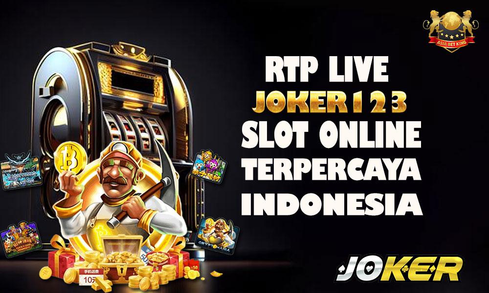 RTP Live Joker123: Slot Online Terpercaya Indonesia