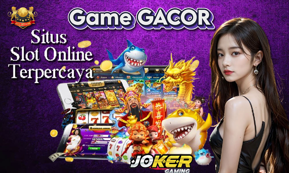 Game Gacor Joker123: Situs Slot Online Terpercaya