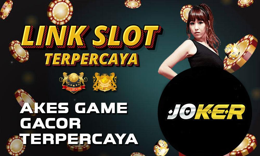 Link Slot Terpercaya: Akses Game Gacor Terpercaya