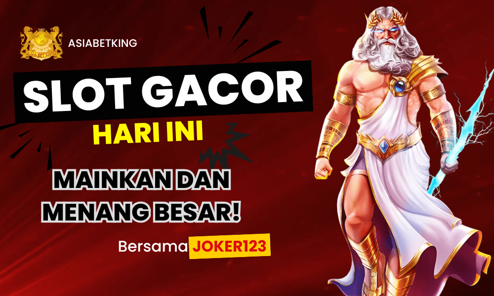 Slot Gacor Hari Ini di Joker123 – Mainkan dan Menang Besar!