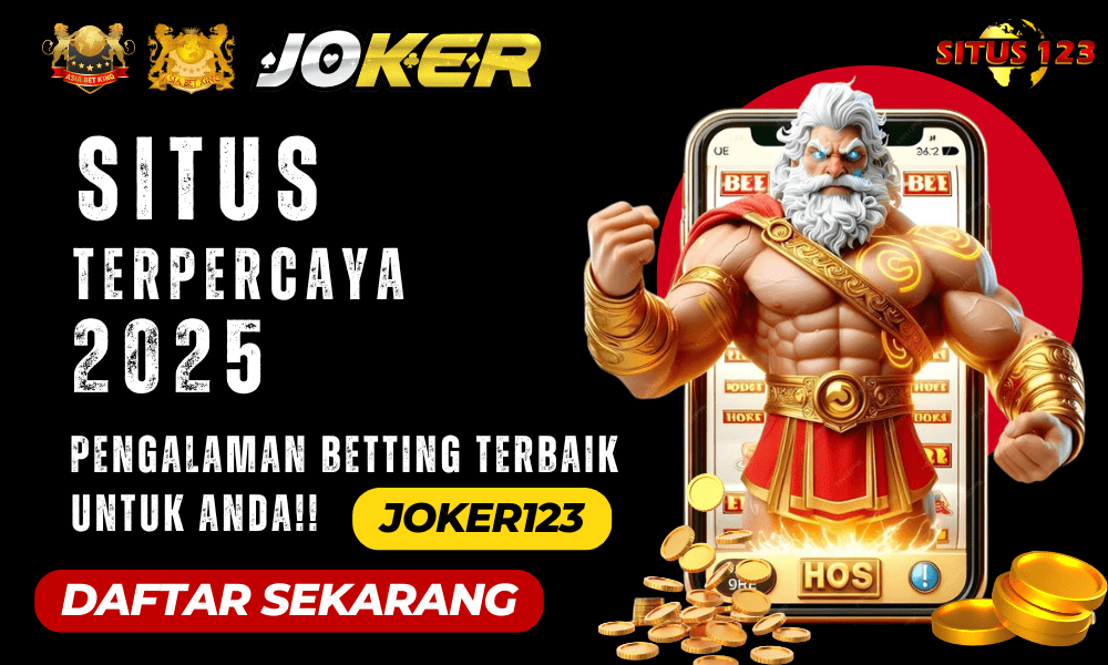 Situs Terpercaya Agen Joker123 - Pengalaman Betting Terbaik